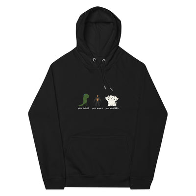 No kings hoodie